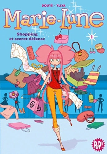 Livrenpoche : Marie-Lune 01 - Shopping et secret défense - Sylvia Douyé - Livre