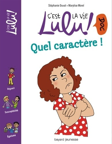 Livrenpoche : Quel caractère ! - Stéphanie Duval - Livre