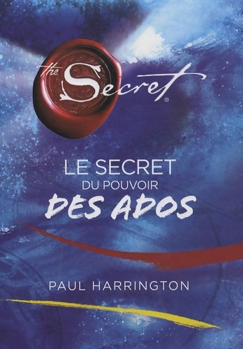 Livrenpoche : Le secret du pouvoir des ados - Paul Harrington - Livre