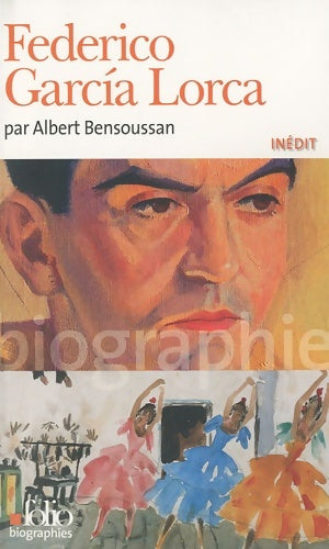 Livrenpoche : Federico García Lorca - Albert Bensoussan - Livre