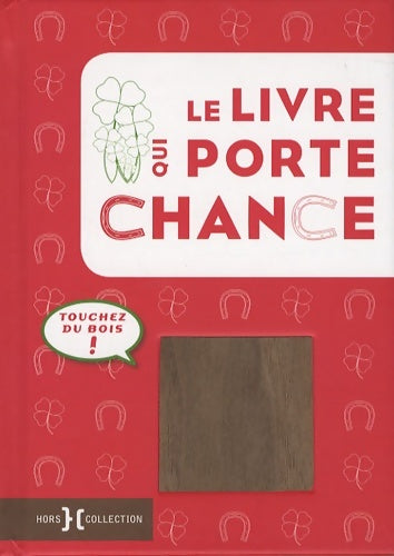 Livrenpoche : Le livre qui porte chance - Deborah Aaronson - Livre