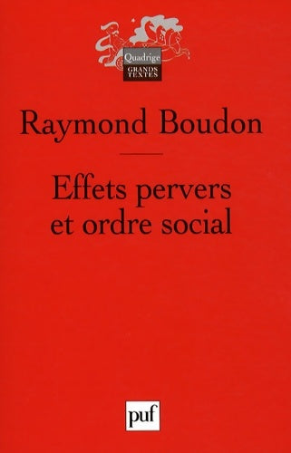 Livrenpoche : Effets pervers et ordre social - Raymond Boudon - Livre
