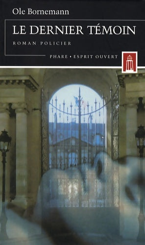 Livrenpoche : Le dernier témoin - Ole Bornemann - Livre