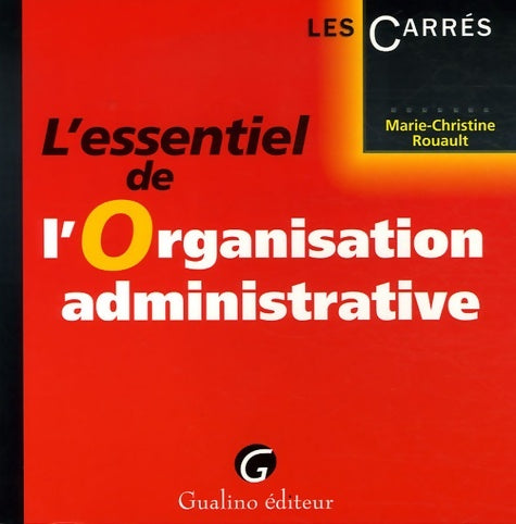 Livrenpoche : Essentiel Organisation Admin. - Rouault - Livre