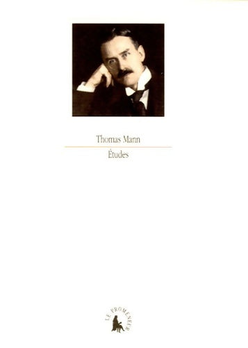 Livrenpoche : Études : Goethe - Nietzsche - Joseph et ses frères - Thomas Mann - Livre