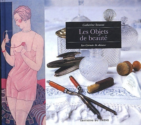 Livrenpoche : Objets de beauté - Catherine Sauvat - Livre