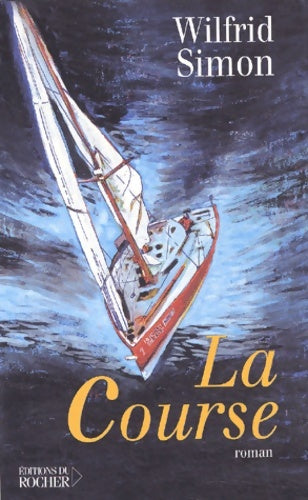 Livrenpoche : La Course - Wilfrid Simon - Livre