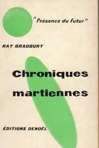 Chroniques martiennes - Ray Bradbury - Livre