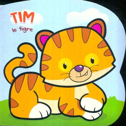 Livrenpoche : Tim le tigre - Cécile Gabriel; Marbehant - Livre