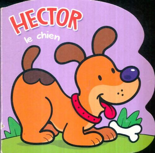 Livrenpoche : Hector le chien - Cécile Gabriel; Marbehant - Livre