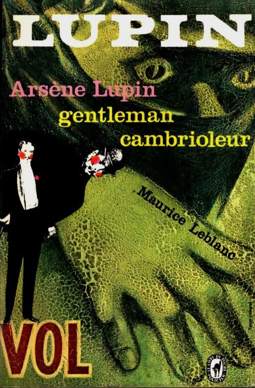 Livrenpoche : Arsène Lupin, Gentleman cambrioleur - Maurice Leblanc - Livre