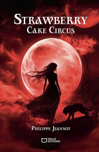 Livrenpoche : Strawberry Cake Circus - Philippe Jeannot - Livre