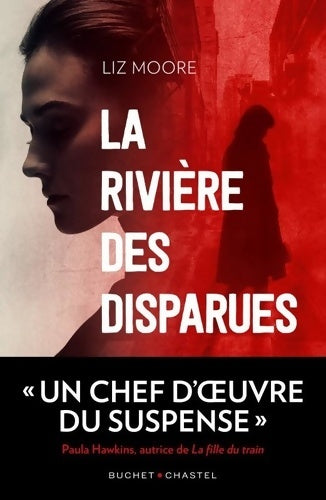 Livrenpoche : La rivière des disparues - Liz Moore - Livre