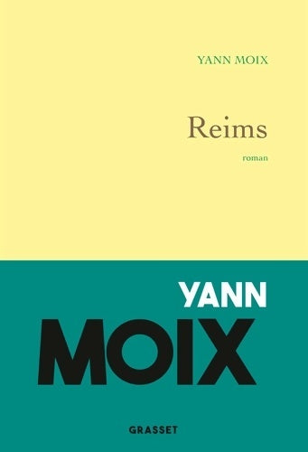 Livrenpoche : Reims - Yann Moix - Livre