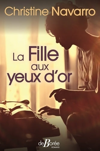 Livrenpoche : La fille aux yeux d'or - Christine Navarro - Livre