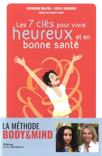 Livrenpoche : Les 7 clés pour vivre heureux et en bonne santé - Cécile Guerrier - Livre