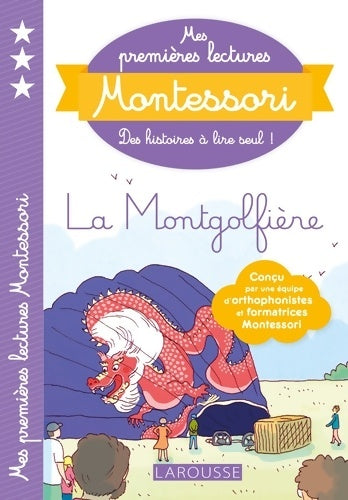 Livrenpoche : Mes premières lectures Montessori la montgolfière - Anaïs Galon - Livre