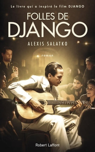 Livrenpoche : Folles de django - Alexis Salatko - Livre