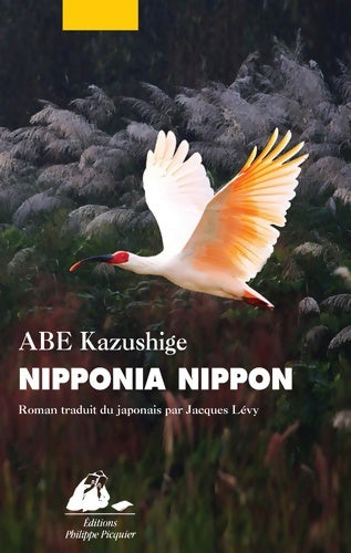 Livrenpoche : Nipponia nippon - Kazushige Abe - Livre