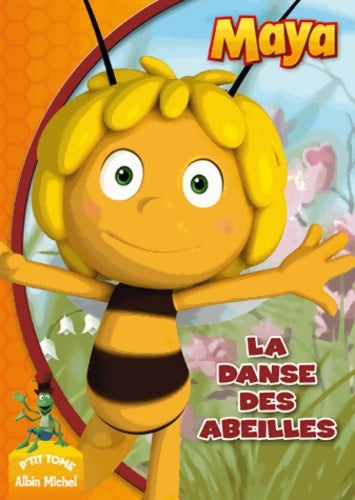 Livrenpoche : La danse des abeilles - Albin Michel - Livre