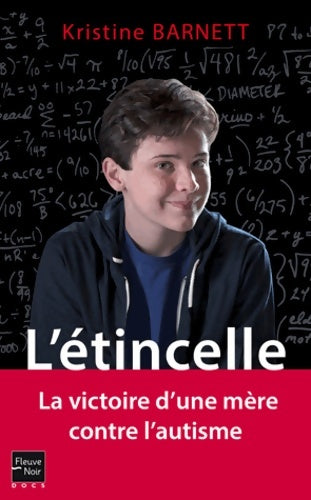 Livrenpoche : L'Étincelle - Kristine Barnett - Livre