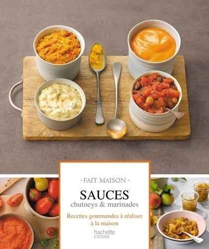 Livrenpoche : Sauces chutney & marinades - Aline Princet - Livre