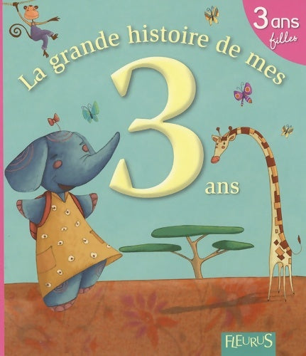 Livrenpoche : 3 ANS - FILLE - Karine-Marie Amiot - Livre