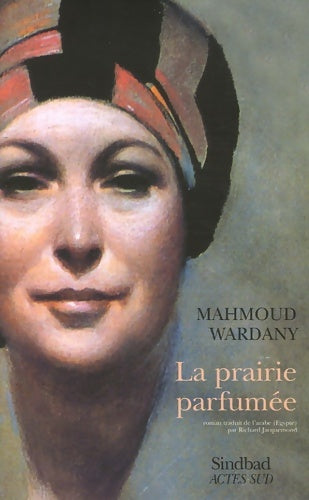 Livrenpoche : La Prairie parfumée - Mahmoud Wardany - Livre