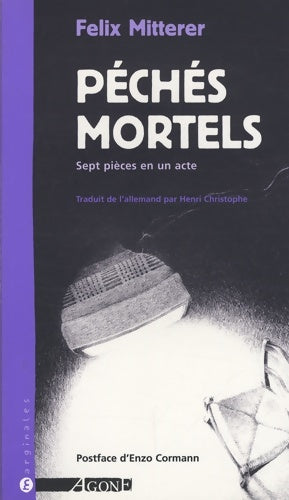 Livrenpoche : Péchés mortels - Felix Mitterer - Livre