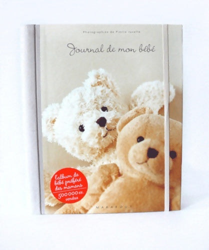 Livrenpoche : Journal de mon bébé - Pierre Javelle - Livre