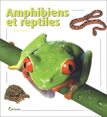 Livrenpoche : Amphibiens et reptiles - David Alberton - Livre