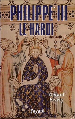 Livrenpoche : Philippe III le hardi - Gérard Sivéry - Livre