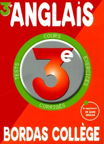 Livrenpoche : B. COLL. ANGLAIS 3E NP - Bordas Collège - Livre