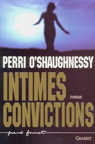 Livrenpoche : Intimes convictions - Perri O'Shaughnessy - Livre