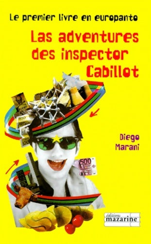 Livrenpoche : Las adventures des inspector cabillot - Diego Marani - Livre