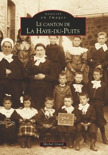 Livrenpoche : Haye-du-Puits - Michel Giard - Livre