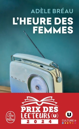 Livrenpoche : L'heure des femmes - Adèle Bréau - Livre