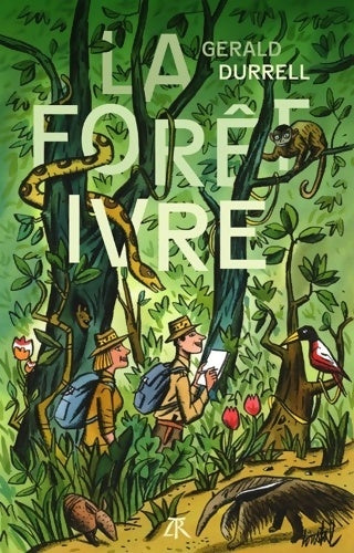 Livrenpoche : La Forêt ivre - Gerald Durrell - Livre