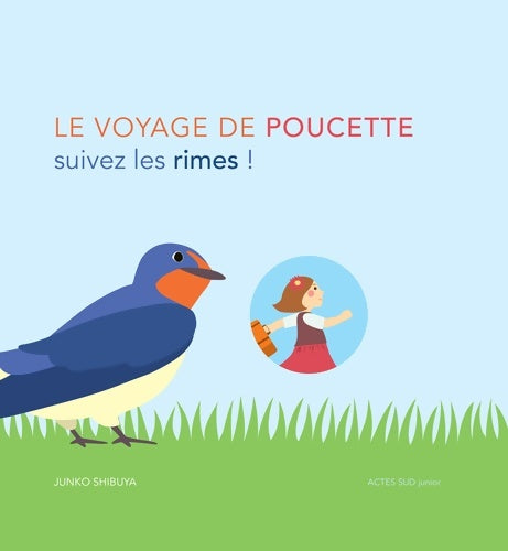 Livrenpoche : Le voyage de Poucette - Suivez les rimes ! - Junko Shibuya - Livre