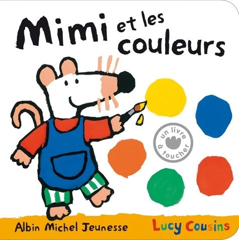 Livrenpoche : Mimi et les couleurs - Lucy Cousins - Livre