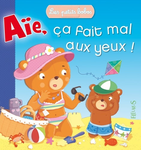Livrenpoche : CA FAIT MAL AUX YEUX - Sophie Bellier - Livre