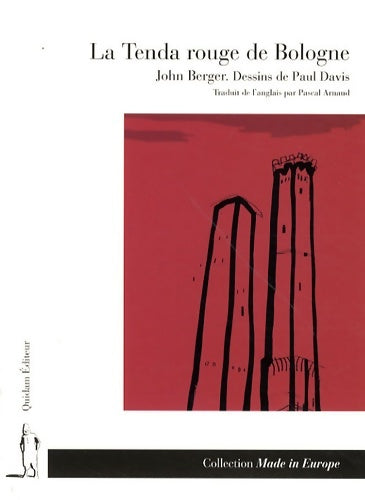 Livrenpoche : La Tenda rouge de Bologne - John Berger - Livre