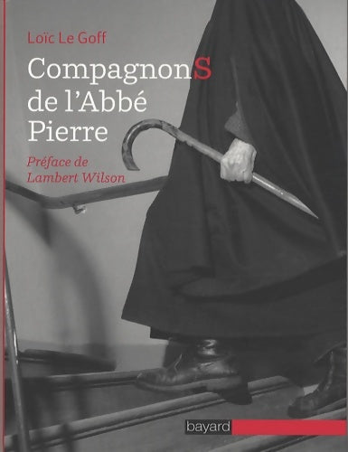 Livrenpoche : Compagnons de l'Abbé Pierre - Loïc Le Goff - Livre