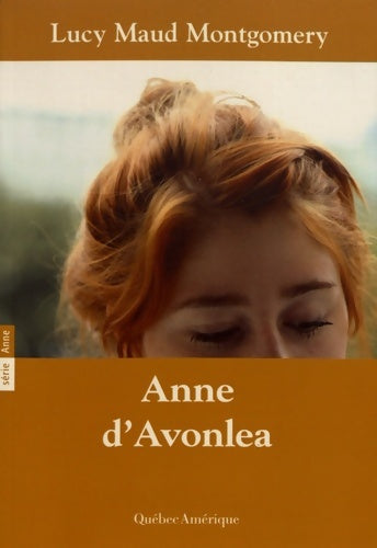 Livrenpoche : Anne d'Avonlea : Anne Tome II - Lucy Maud Montgomery - Livre