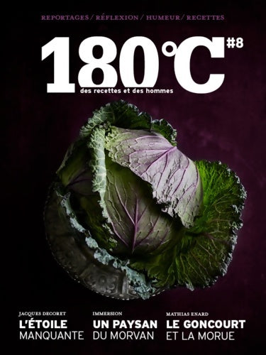 Livrenpoche : 180°C des recettes et des hommes vol 8 - Collectif - Livre