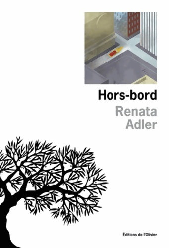 Livrenpoche : Hors-bord - Renata Adler - Livre