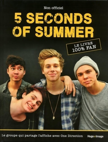 Livrenpoche : 5 seconds of Summer le guide ultime - Malcolm Croft - Livre