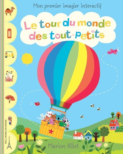 Livrenpoche : LE TOUR DU MONDE DES TOUT-PETITS - Marion Billet - Livre