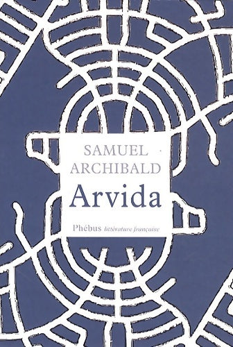 Livrenpoche : Arvida : Histoires - ARCHIBALD SAMUEL - Livre