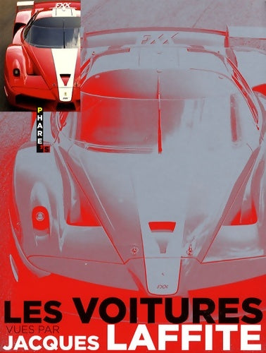 Livrenpoche : LA VOITURE VUE PAR - Jacques Laffite - Livre